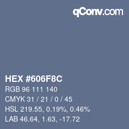 Color code: HEX #606F8C | qconv.com