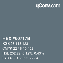 Farbcode: HEX #60717B | qconv.com