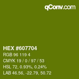 Color code: HEX #607704 | qconv.com