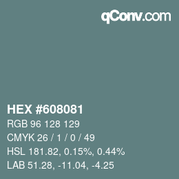 Farbcode: HEX #608081 | qconv.com