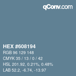 カラーコード: HEX #608194 | qconv.com
