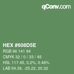 Farbcode: HEX #608D5E | qconv.com