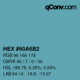 Color code: HEX #60A6B2 | qconv.com