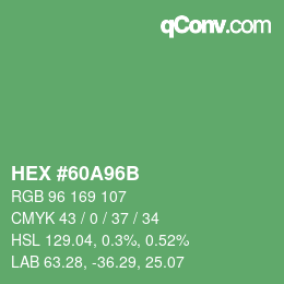 颜色代码: HEX #60A96B | qconv.com