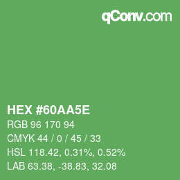 カラーコード: HEX #60AA5E | qconv.com