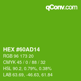 Farbcode: HEX #60AD14 | qconv.com