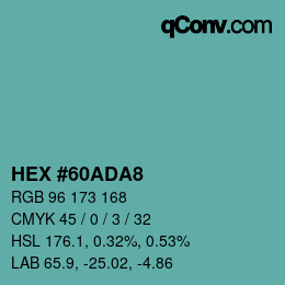 Color code: HEX #60ADA8 | qconv.com
