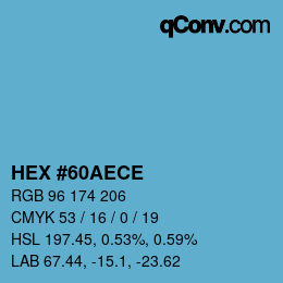 颜色代码: HEX #60AECE | qconv.com