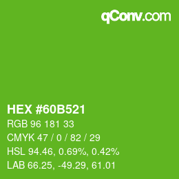 Color code: HEX #60B521 | qconv.com