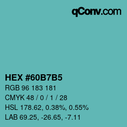 カラーコード: HEX #60B7B5 | qconv.com