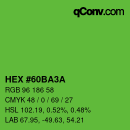カラーコード: HEX #60BA3A | qconv.com