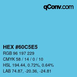 カラーコード: HEX #60C5E5 | qconv.com