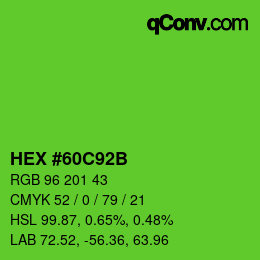カラーコード: HEX #60C92B | qconv.com