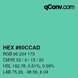 颜色代码: HEX #60CCAD | qconv.com
