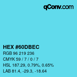 颜色代码: HEX #60DBEC | qconv.com