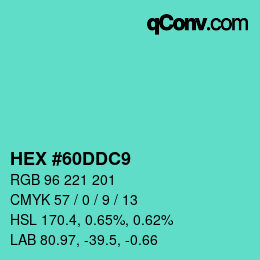 カラーコード: HEX #60DDC9 | qconv.com