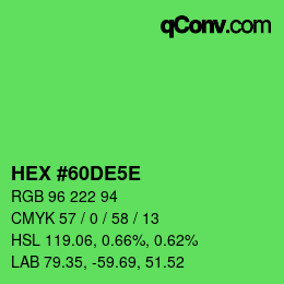 Color code: HEX #60DE5E | qconv.com