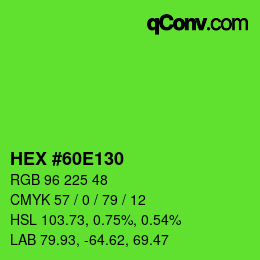 カラーコード: HEX #60E130 | qconv.com