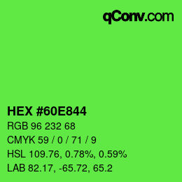 Color code: HEX #60E844 | qconv.com