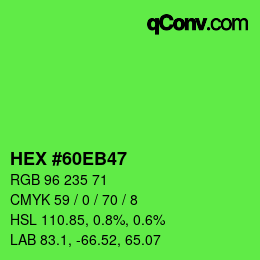 颜色代码: HEX #60EB47 | qconv.com