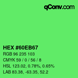 カラーコード: HEX #60EB67 | qconv.com