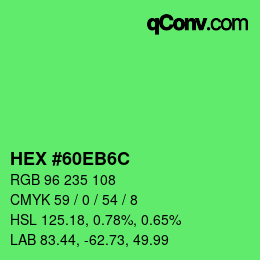 カラーコード: HEX #60EB6C | qconv.com