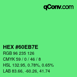 Color code: HEX #60EB7E | qconv.com