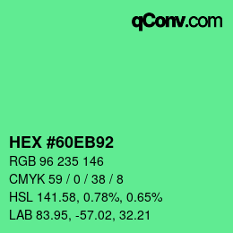 カラーコード: HEX #60EB92 | qconv.com