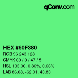Color code: HEX #60F380 | qconv.com