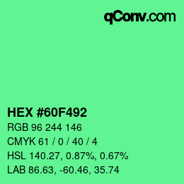 Color code: HEX #60F492 | qconv.com