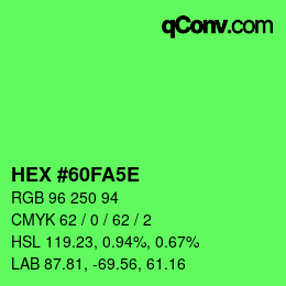 カラーコード: HEX #60FA5E | qconv.com