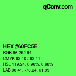 カラーコード: HEX #60FC5E | qconv.com