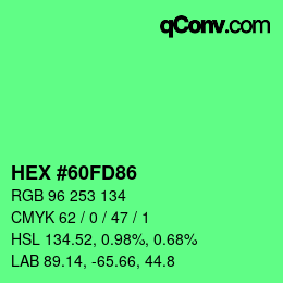 Farbcode: HEX #60FD86 | qconv.com