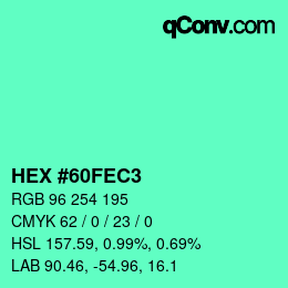 Color code: HEX #60FEC3 | qconv.com