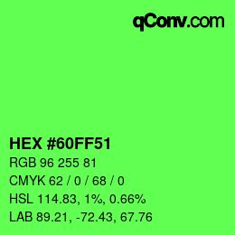 Color code: HEX #60FF51 | qconv.com