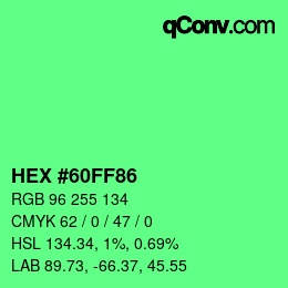 Color code: HEX #60FF86 | qconv.com