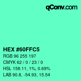 カラーコード: HEX #60FFC5 | qconv.com