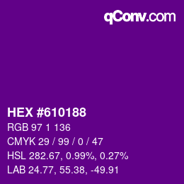 カラーコード: HEX #610188 | qconv.com