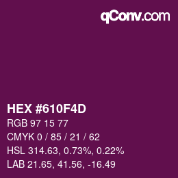 颜色代码: HEX #610F4D | qconv.com