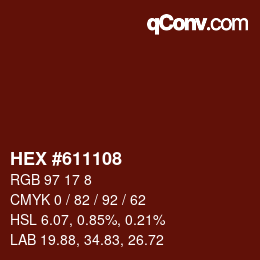 カラーコード: HEX #611108 | qconv.com