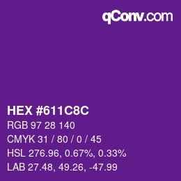 Color code: HEX #611C8C | qconv.com