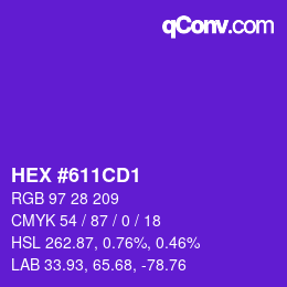 Farbcode: HEX #611CD1 | qconv.com
