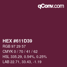 カラーコード: HEX #611D39 | qconv.com