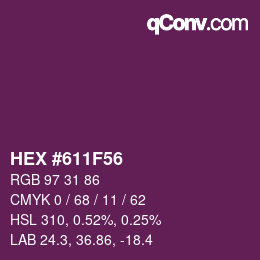 Color code: HEX #611F56 | qconv.com