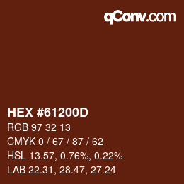 Color code: HEX #61200D | qconv.com