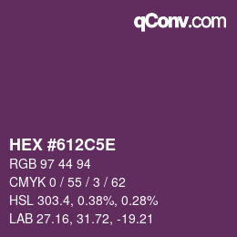 Color code: HEX #612C5E | qconv.com