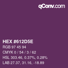 Color code: HEX #612D5E | qconv.com
