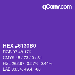 Color code: HEX #6130B0 | qconv.com