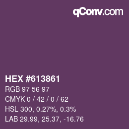 颜色代码: HEX #613861 | qconv.com