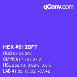 颜色代码: HEX #613BF7 | qconv.com